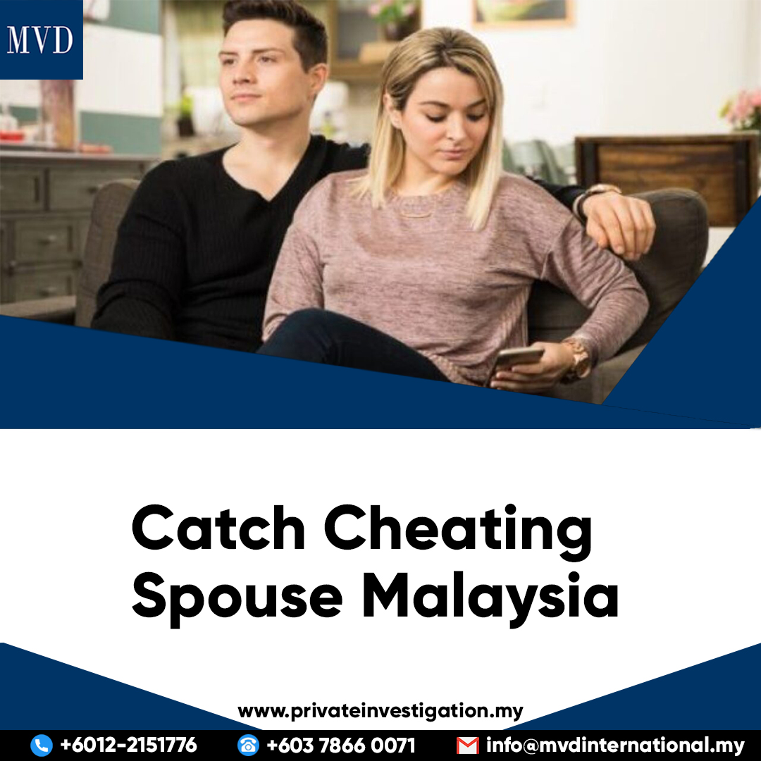 Catch-Cheating-Spouse-Malaysia